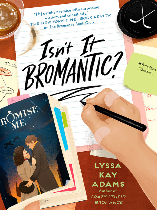 Title details for Isn't It Bromantic? by Lyssa Kay Adams - Available